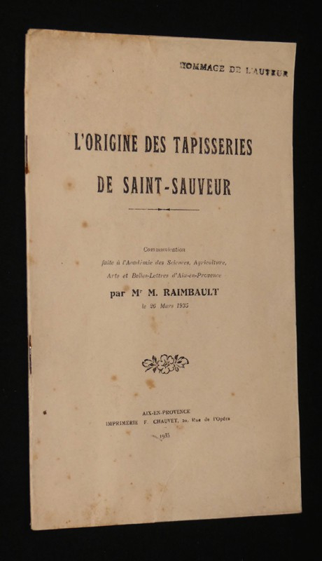 L'origine des tapisseries de Saint-Sauveur
