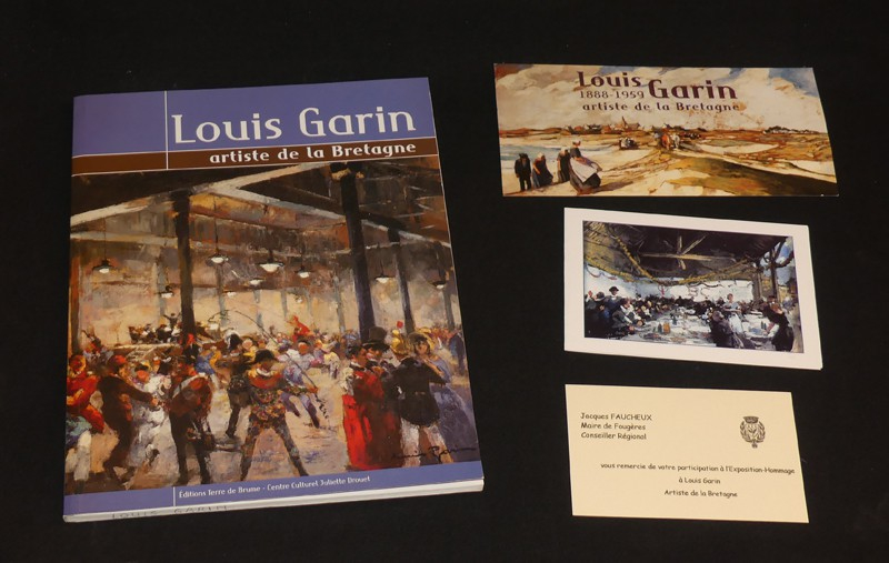 Louis Garin, artiste de la Bretagne (catalogue d'exposition + documents)