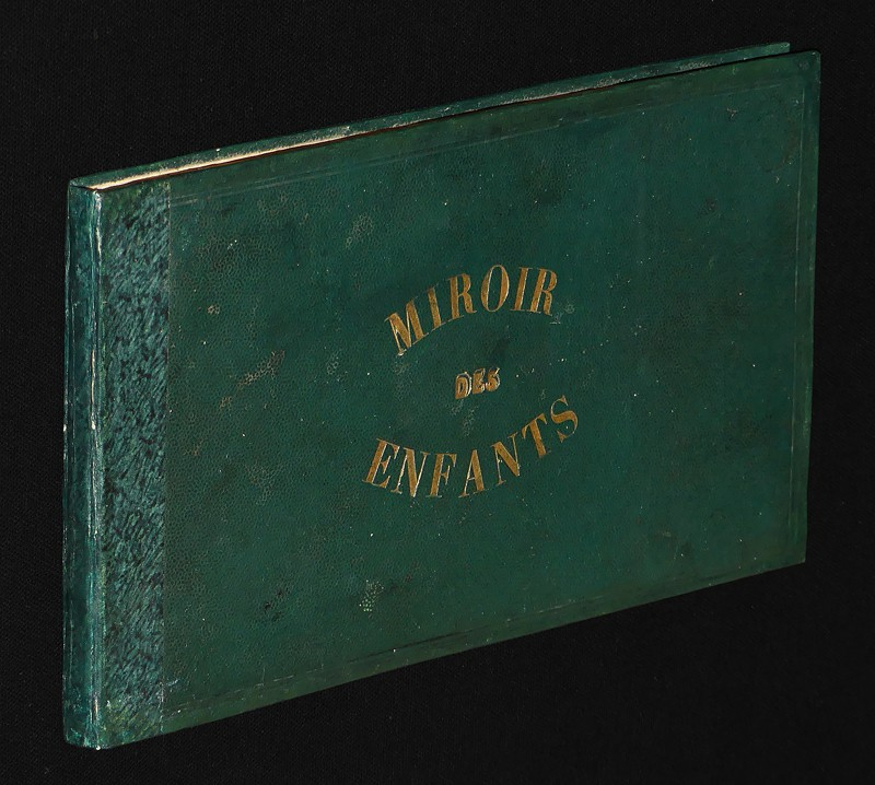 Le Miroir des enfants. Album alphabétique du jeune âge