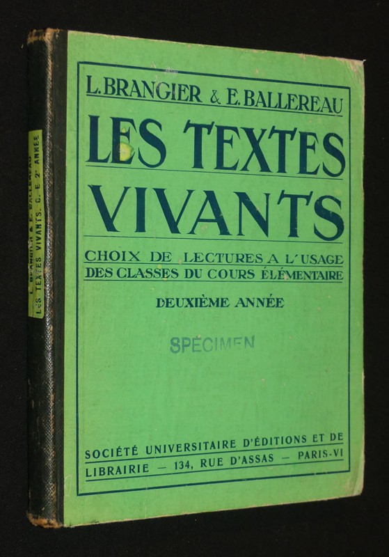 Les Textes vivants. Choix de lectures à l'usage des classes du cours élémentaire, deuxième année