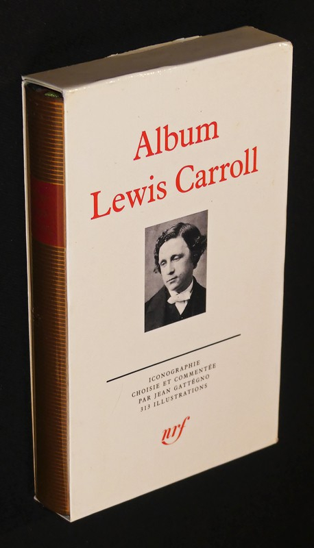 Album Lewis Carroll (Bibliothèque de la Pléiade)