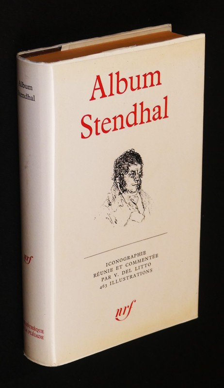 Album Stendhal (Bibliothèque de la Pléiade)