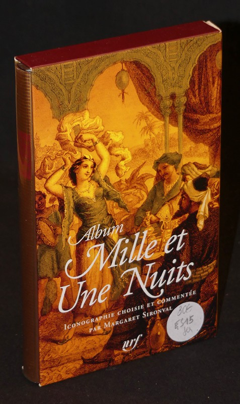 Album Mille et Une Nuits (Bibliothèque de la Pléiade)