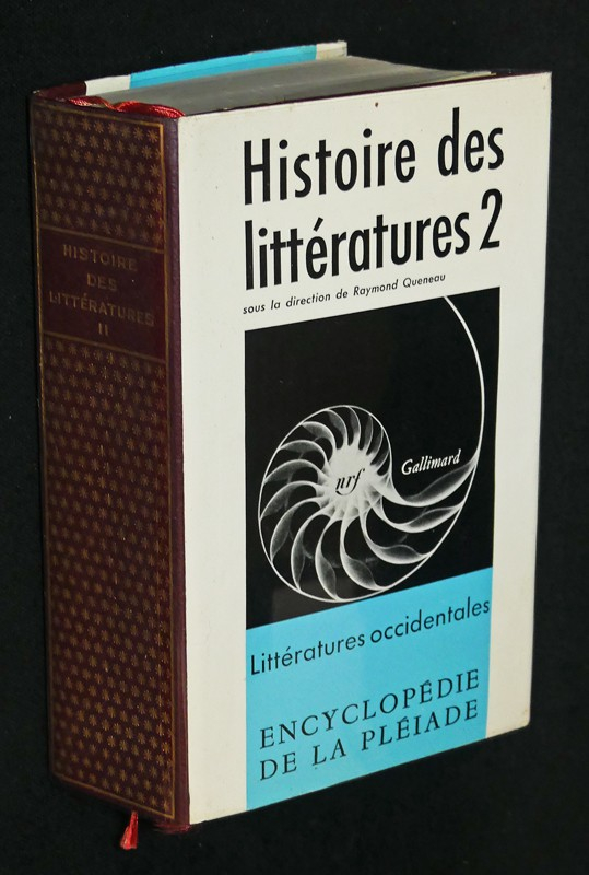 Histoire des littératures, Tome 2 : Littératures occidentales (Encyclopédie de la Pléiade)
