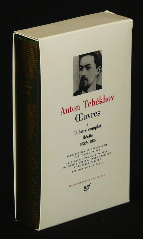 Oeuvres de Tchékhov, Tome 1 : Théâtre complet, récits 1882-1886 (Bibliothèque de la Pléiade)
