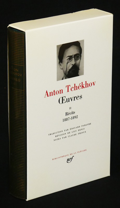 Oeuvres de Tchékhov, Tome 2 : Récits 1887-1892 (Bibliothèque de la Pléiade)