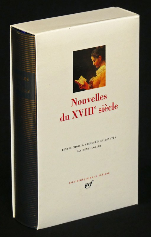 Nouvelles du XVIIIe siècle (Bibliothèque de la Pléiade)