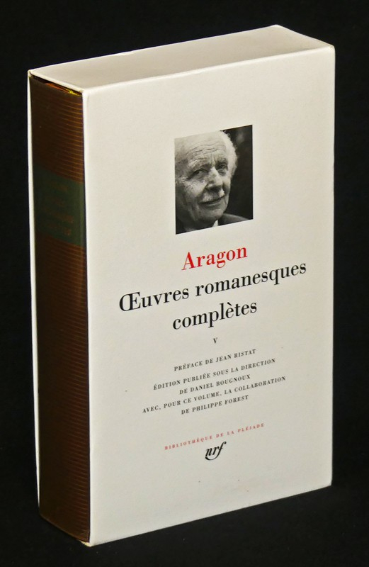 Oeuvres romanesques complètes d'Aragon, Tome 5 (Bibliothèque de la Pléiade)