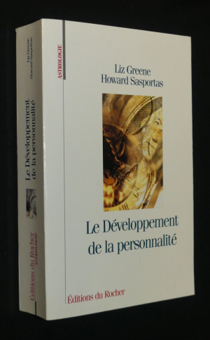 Astrologie : Le Développement de la personnalité. Séminaires d'astrologie psychologique, volume 1