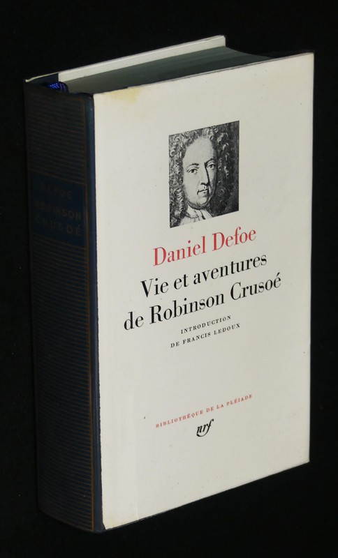 Vie et aventures de Robinson Crusoé (Bibliothèque de la Pléiade)