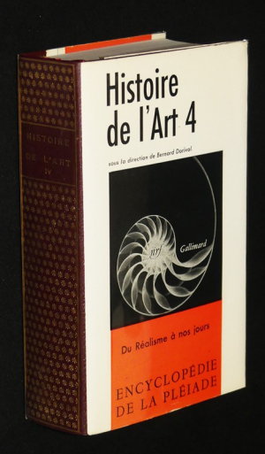 Histoire de l'art, Tome IV (Encyclopédie de la Pléiade)