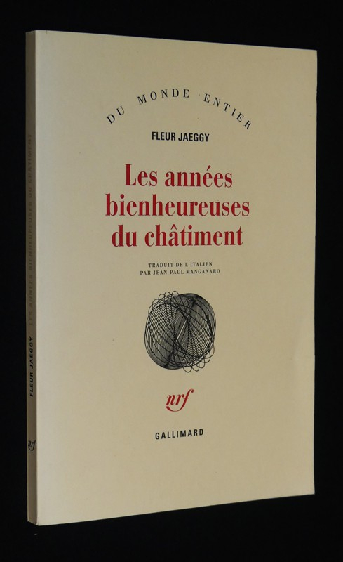 Les années bienheureuses du châtiment