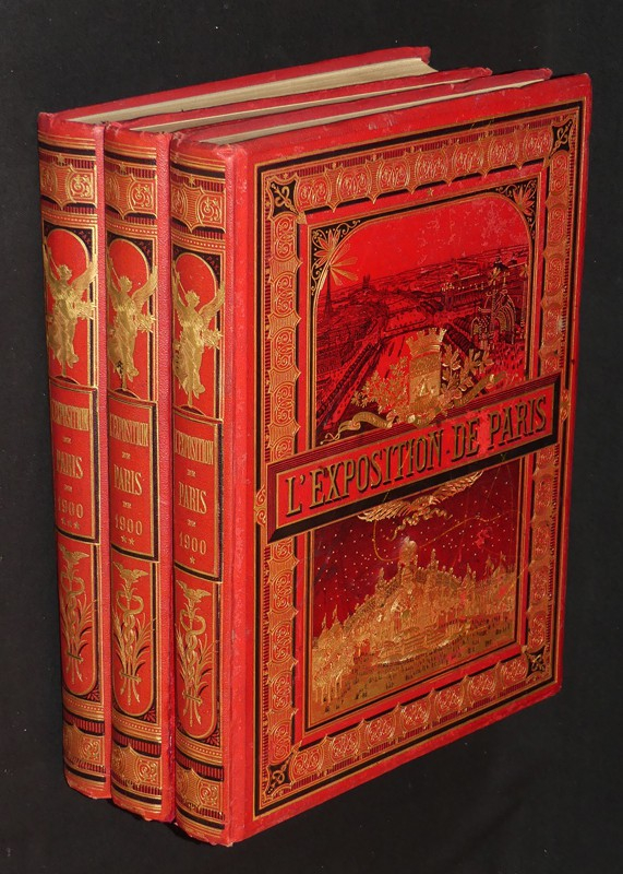 L'Exposition de Paris, 1900. Publiée avec la collaboration d'écrivains spéciaux et des meilleurs artistes.
