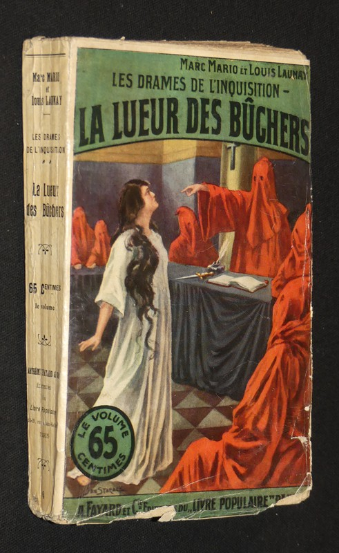 Les Drames de l'Inquisition : La lueur des bûchers