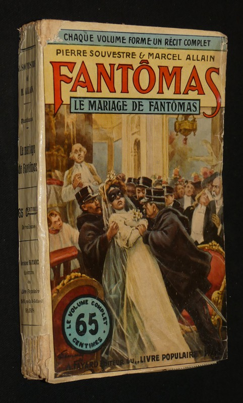 Fantômas : Le Mariage de Fantômas