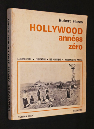 Hollywood : Années zéro