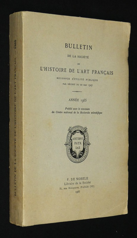 Bulletin de la Société de l'Histoire de l'Art français (année 1965)