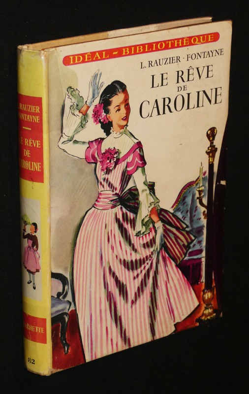 Le Rêve de Caroline