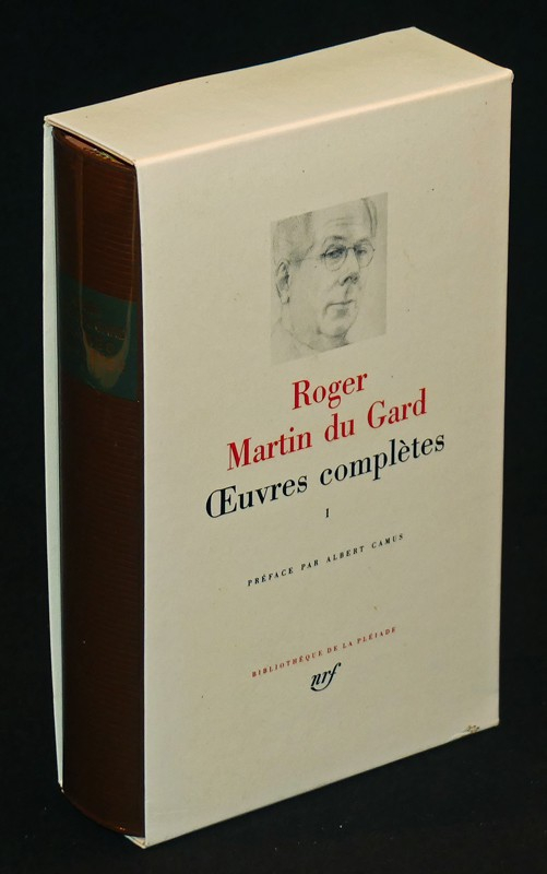 Oeuvres complètes  de Roger Martin du Gard- Tome I (Bibliothèque de la Pléïade)