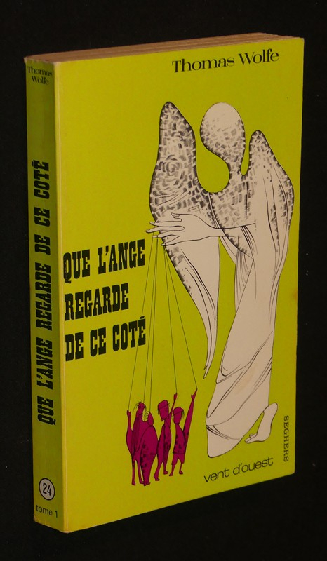 Que l'ange regarde de ce côté