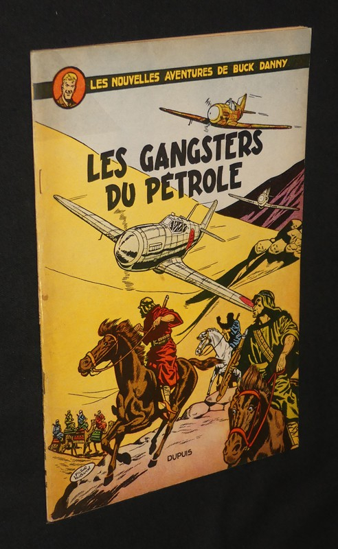 les gangsters du pétrole ( Buck Danny)