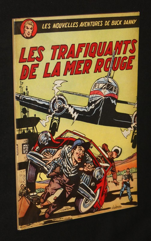 Les Trafiquants de la mer rouge ( Buck Danny)