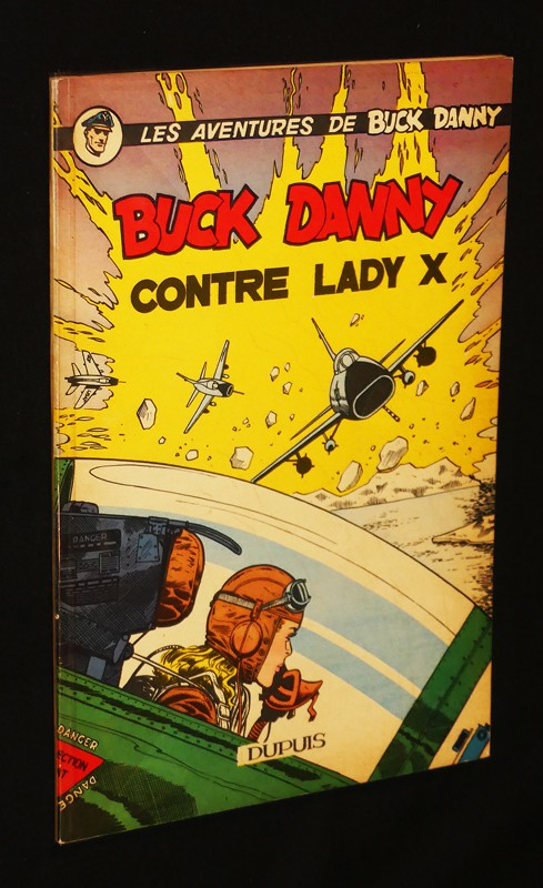 Buck Danny contre Lady X ( Buck Danny)