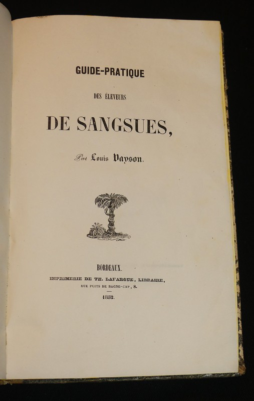 Guide pratique des éleveurs de sangsues