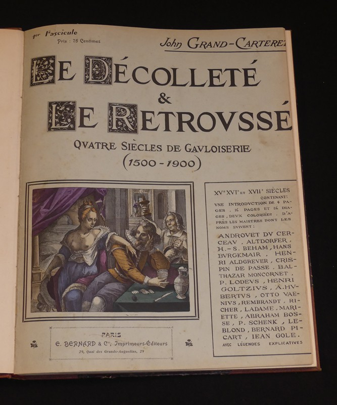 Le décolleté et le retroussé : Quatre siècles de gauloiseries, 1500-1900