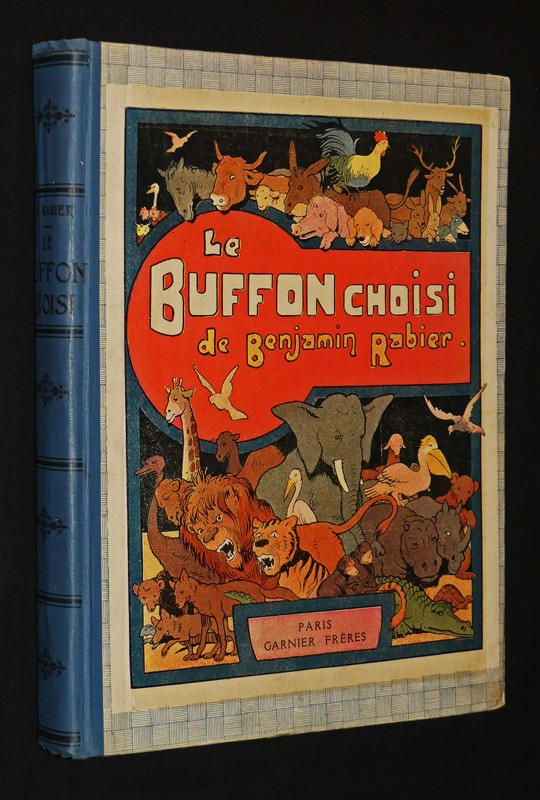 Le Buffon choisi de Benjamin Rabier