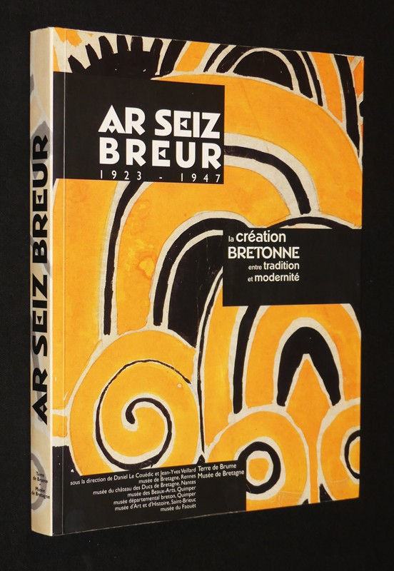 Ar Seiz Breur, 1923-1947 : La création bretonne entre tradition et modernité