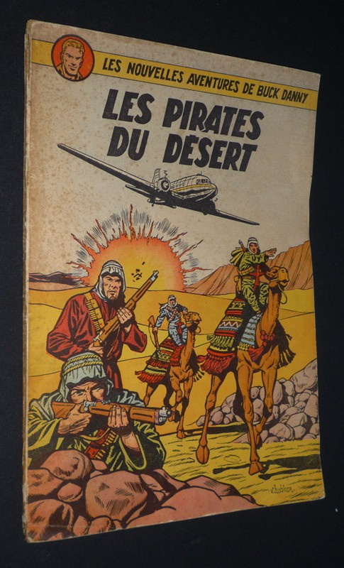 Buck Danny, T8 : Les Pirates du Désert