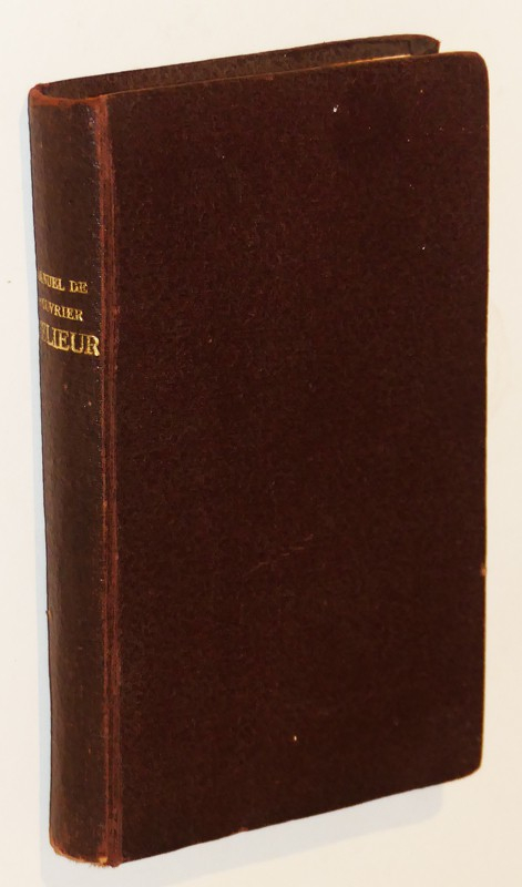 Manuel pratique de l'ouvrier relieur