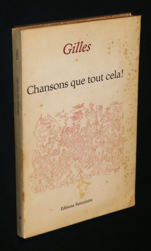 Chansons que tout cela !