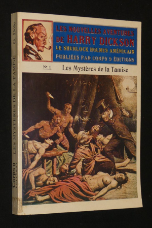 Les Nouvelles Aventures de Harry Dickson, n°1 : Les Mystères de la Tamise