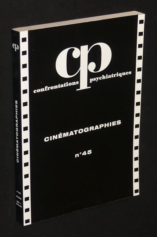 Confrontations psychiatriques n°45 : cinématographies