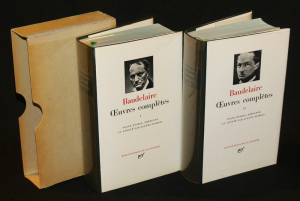 Oeuvres complètes de Baudelaire, Tomes I et II (La Pléiade) (2 volumes)