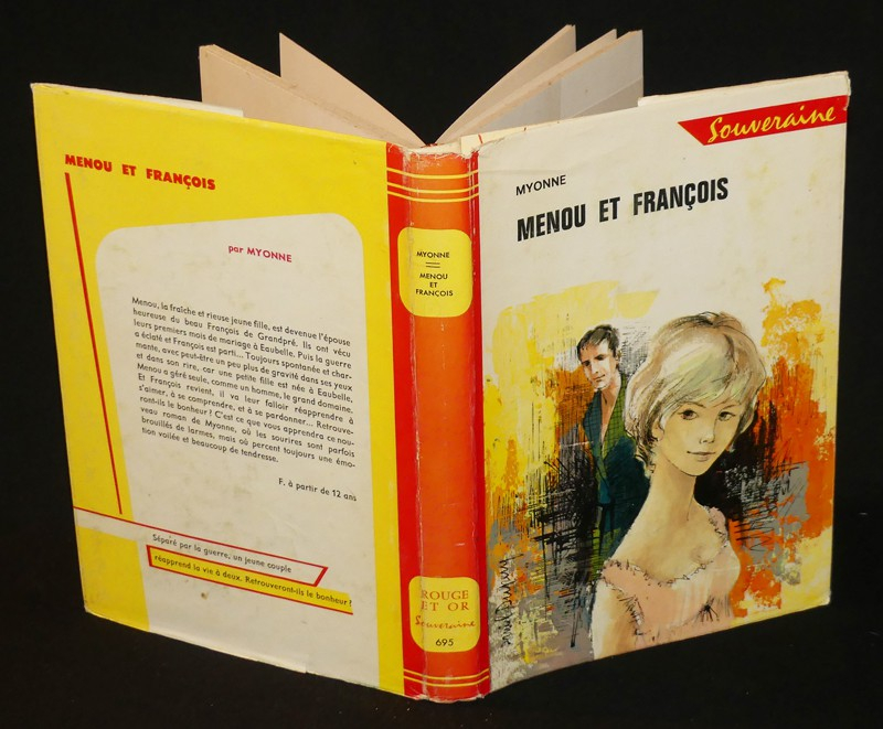 Menou (3 volumes de la collection Rouge et Or Souveraine) : Menou jeune fille - Menou et François - Menou Mariée