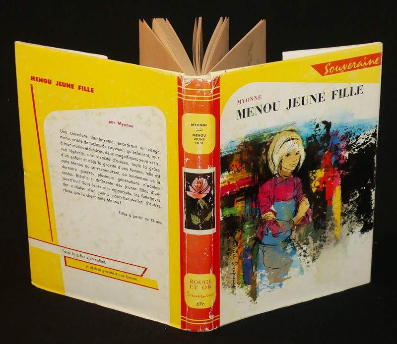 Menou (3 volumes de la collection Rouge et Or Souveraine) : Menou jeune fille - Menou et François - Menou Mariée