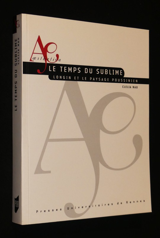 Le Temps du sublime : Longin et le paysage poussinien