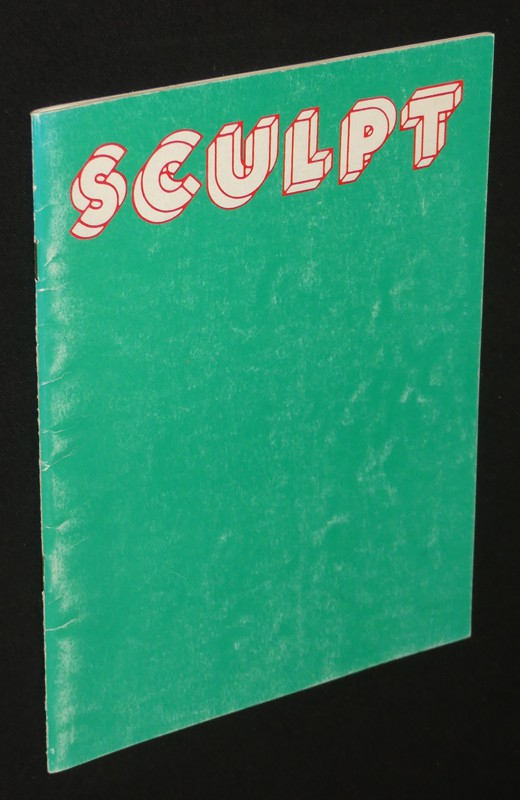 Sculpt : Della Noce - Didou - Dinahet - Lamande - Le Bihan - Monnier (Le Quartz, Brest, 4 mars - 25 avril 1993)