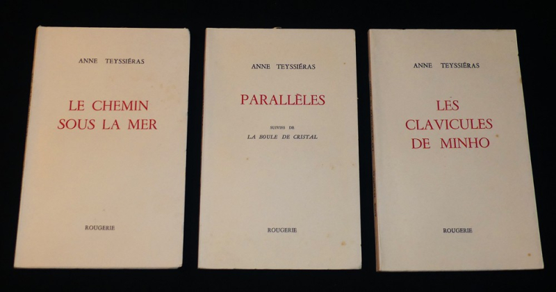 Anne Teyssièras, trois ouvrages