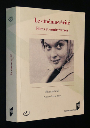 Le Cinéma-vérité : Films et controverses