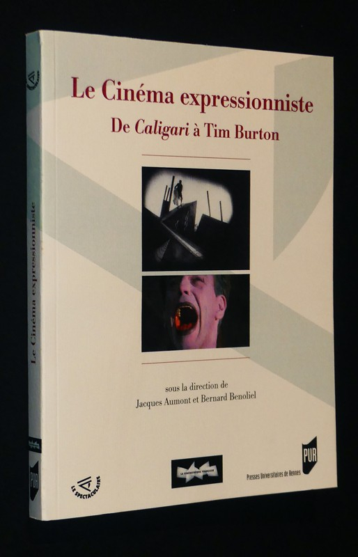 Le Cinéma expressionniste : De Caligari à Tim Burton