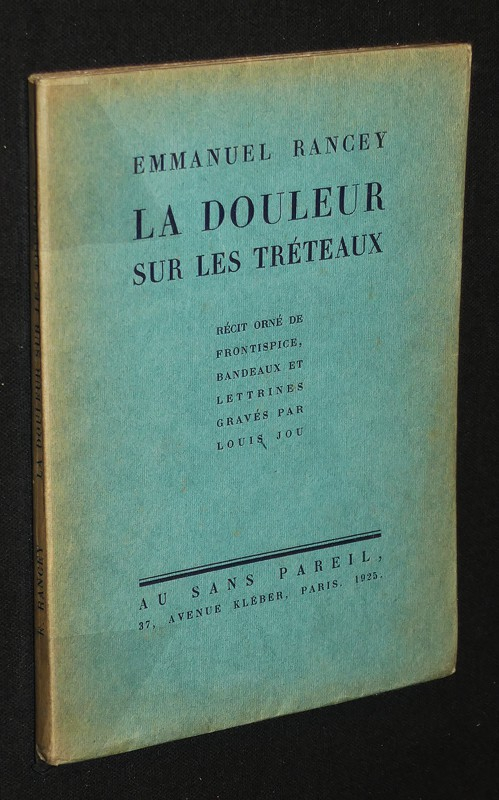 La Douleur sur les tréteaux