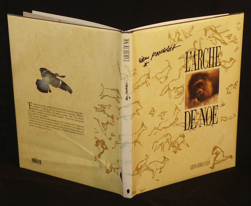 L'Arche de Noé. A tout seigneur, tout honneur