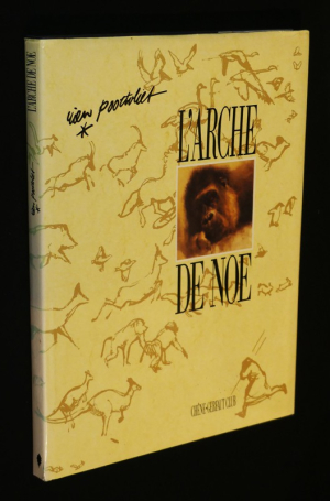 L'Arche de Noé. A tout seigneur, tout honneur