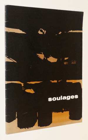 Soulages (Musée national d'art moderne, Paris, 22 mars - 21 mai 1967)