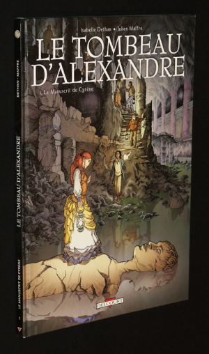 Le Tombeau d'Alexandre, T1 : Le manuscrit de Cyrène