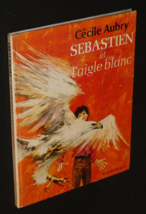 Sebastien et l'aigle blanc